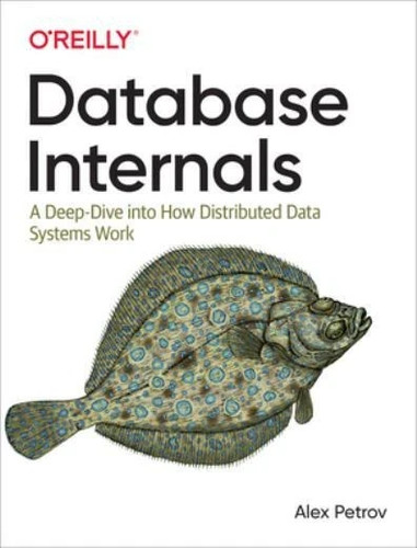 Database internals a - database, internals: